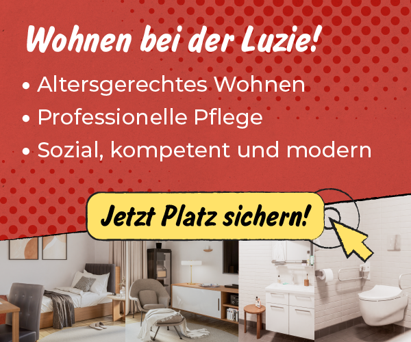 Wohnen bei der Luzie – jetzt Platz sichern